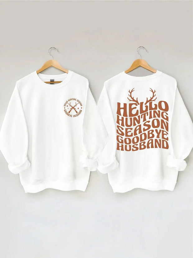 Women's Plus Size Hello Hunting Season Goodbye Husband Sweatshirt