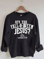 Women's Plus Size Are You Fall O Ween Jesus Halloween Sweatshirt