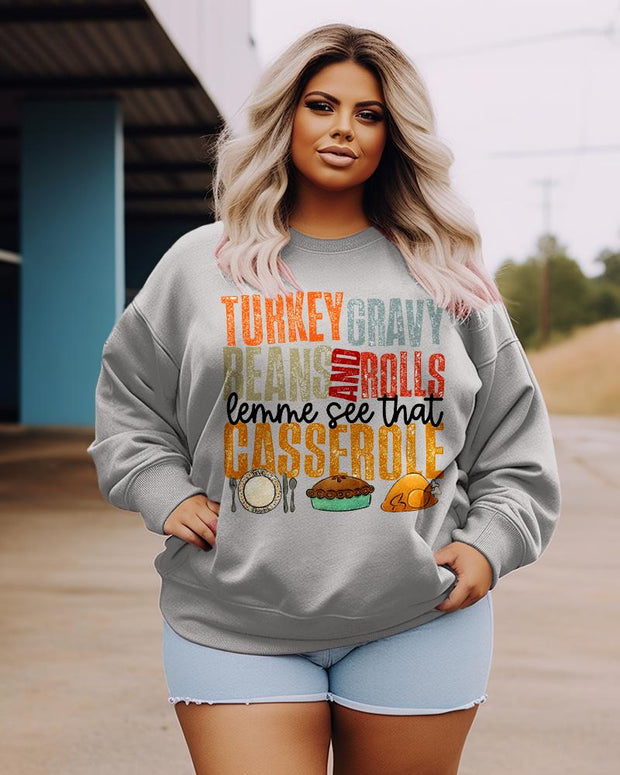 Women's Plus Size Casual Turkey Gravy Beans And Rolls Let Me See That Casserole Sweatshirt